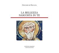 La bellezza nascosta in te. Lettere