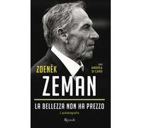 La bellezza non ha prezzo. L'autobiografia
