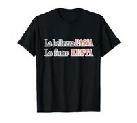 La bellezza passa, la fame resta. Divertente - Simpatica Maglietta