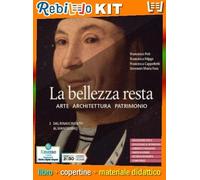 LA BELLEZZA RESTA 3 (9788869107825) - Libro Scolastico + Kit Scuola con Copertine Rebillo