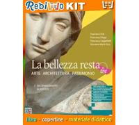 LA BELLEZZA RESTA IN TRE 2 (9788869106910) - Libro Scolastico + Kit Scuola con Copertine Rebillo