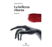 La bellezza ritorna