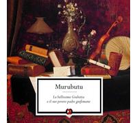 La Bellissima Giulietta (2 Lp) - Murubutu (Vinile)