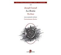 La bestia. Cortoromanzo classico. Testo inglese a fronte