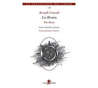 La bestia. Cortoromanzo classico. Testo inglese a fronte