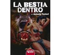 La bestia dentro