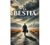 La bestia. Il trionfo degli sconfitti