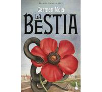 La bestia: Novela galardonada con el Premio Planeta (Edizione Spagnolo)