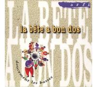 La Bete a Bon Dos - Doucement les Basses