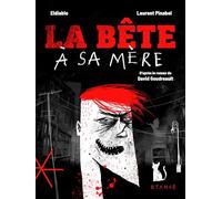 La bête à sa mère
