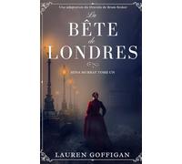 La Bête de Londres: Une Adaption du Dracula de Bram Stoker