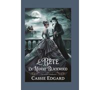 La Bête du Manoir Blackwood: Une Romance d'Halloween