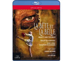 La Bête Et La Belle: Ballet Du Capitole (Blu-ray) Ballet du Capitole Julie Loria