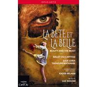 La Bête Et La Belle: Ballet Du Capitole (DVD) Ballet du Capitole Julie Loria