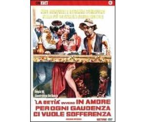 La betía, ovvero nell'amore per ogni gaudenzia ci vuole sofferenza