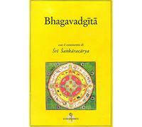 La Bhagavad Gita - 2013 - Luni Editrice (Tradizioni)
