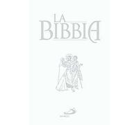 LA BIBBIA - AA.VV. - SAN PAOLO EDIZIONI