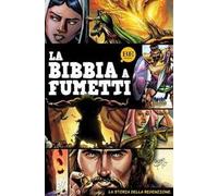 La Bibbia a fumetti. La storia della redenzione