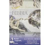 La Bibbia. Audiolibro. CD Audio - Carini Claudio (Audio cd)