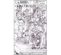 La Bibbia concordata. Antico Testamento. Vol. 1 - AA.VV.
