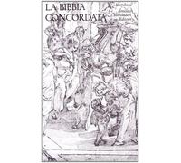 La Bibbia concordata. Antico Testamento. Vol. 1 - AA.VV.