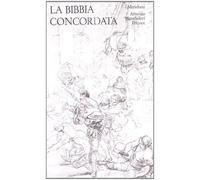 La Bibbia concordata. Nuovo Testamento (Vol. 3)