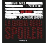 La bibbia degli spoiler