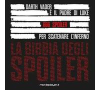 La bibbia degli spoiler