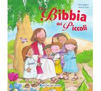 La Bibbia dei piccoli. Ediz. a colori