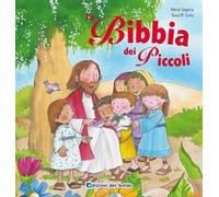 La Bibbia dei piccoli. Ediz. illustrata