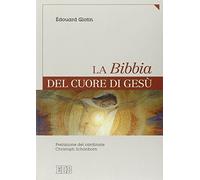 La Bibbia del cuore di Gesù