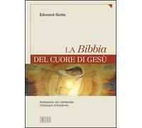 La Bibbia del cuore di Gesù