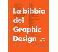 La bibbia del graphic design