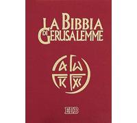 LA BIBBIA DI GERUSALEMME - Cartonato e telata rossa - AA.VV. - EDB