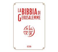 La Bibbia di Gerusalemme. Nuova ediz. - AA.VV.