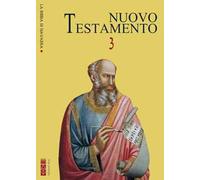 La Bibbia di Navarra. Ediz. integrale. Vol. 3: Nuovo Testamento. Lettere di san Paolo ai Tessalonicesi (I e II); Lettere pastorali di san Paolo: a Timoteo (I e II), a Tito; Lettera agli Ebrei; Le...