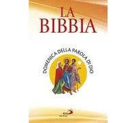 La Bibbia. Domenica della Parola