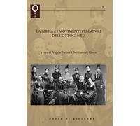 Libri Bibbia E I Movimenti Femminili Dell'ottocento (La)