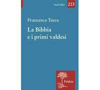La Bibbia e i primi valdesi