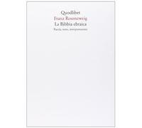 La Bibbia ebraica. Parola, testo, interpretazione