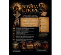 LA BIBBIA ETIOPE: STORIA, CANONE E LIBRI CARATTERISTICI