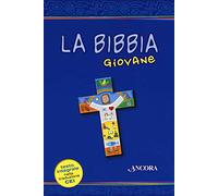 La Bibbia giovane. Ediz. integrale