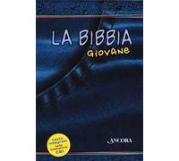 La Bibbia giovane. Ediz. integrale