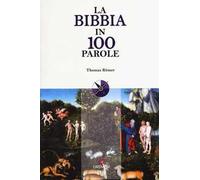 La Bibbia in 100 parole