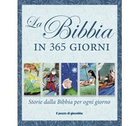 La Bibbia in 365 giorni. Storie dalla Bibbia per ogni giorno - 20