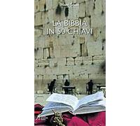 La Bibbia in 50 chiavi