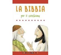 La Bibbia per il catechismo