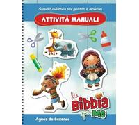 La Bibbia per me. Attività manuali. Ediz. a spirale