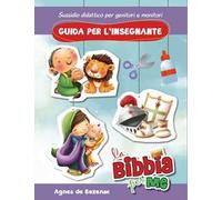 La Bibbia per me. Guida per l'insegnante