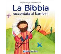 La Bibbia raccontata ai bambini